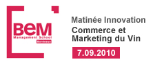 Matinée Innovation : Commerce et Marketing du vin le 7 septembre 2010