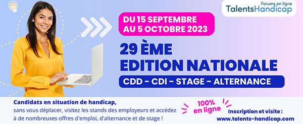 29ème édition du forum Talents Handicap, du 15 septembre au 5 octobre 2023